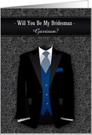 Will You Be My Bridesman Blue Tie and Black Tux card
