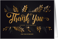Interview Thank You Elegant Botanical on Black Custom card