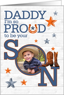 for Daddy’s Birthday from Son Cowboy Theme with Photo card