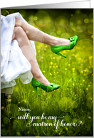 for Niece Matron of Honor Request Green Wedding Shoes card