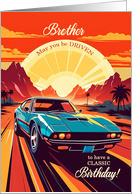 for Brother Classic Car Birthday Retro Style card