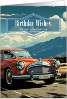 Life Partner’s Birthday Retro Classic Car Theme card