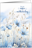 for Sister on Mother’s Day Blue Watercolor Wildflowers card