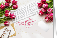 Administrative Professional Day Roses at the Office card
