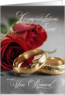 for Mom and Dad Vow Renewal Congratulations Roses and Rings card
