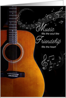 Friendship Day Guitar Music Fills your Soul card