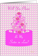 Sister in Law, Wedding Party Invitation, Floral Cake card