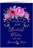 Mum 90th Birthday Bouquet of Wishes card