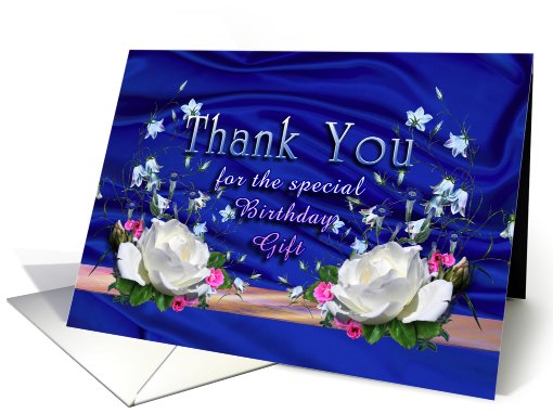Birthday Gift Thank You, White Roses card (655163)