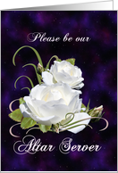 Please Be Our Altar Server Elegant White Roses card