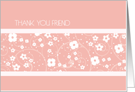 Bridesmaid Friend Thank You Card - Pink White Flowers card
