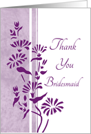 Thank You Bridesmaid for Friend - White & Purple Flowers card