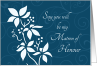 Will you be my Matron of Honour Best Friend Invitation - Turquoise Floral card