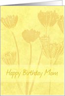 Happy Birthday Mom from Son - Yellow Flowers card