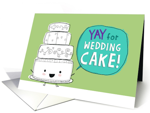 YAY for Wedding Cake! Wedding Congratulations card (1559820)