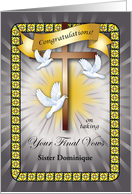 Custom Name Final Vows, Nun, Cross, Doves card