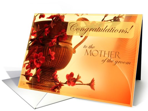 Congratulations to the mother of the Groom card (470058)