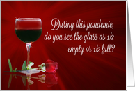 Wine Humor Pandemic Corona Virus Encouragement card