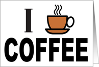 I HEART COFFEE - COFFEE - JAVA - LET’S DO COFFEE card