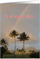 Kauai Rainbow Happy Birthday Father From Daughter card