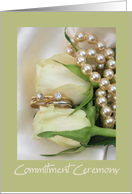 Commitment Ceremony Invitation White Roses, Rings and Pearls card