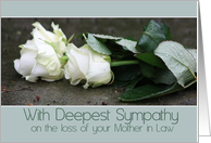 Mother in Law Sympathy White Roses card