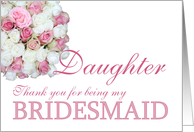 daughter Bridesmaid Thank you - Pink and White roses card