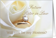 Future Sister in Law Be My Hostess Bridal Set in White Rose card