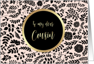 Cousin.Will you be my Flower Girl? Floral Pattern design card