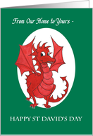 St David’s Day Greeting From Our Home to Yours with Red Dragon card