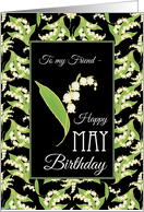 For Friend May Birthday with Lilies on Black card