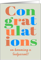 Congratulations on Becoming a Godparent Brightly Coloured Lettering card