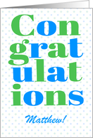 Custom Name Congratulations Blue and Green Lettering on Polkas card