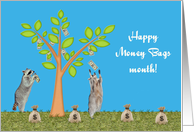 Money Bags Month, general, raccoons with money tree and money bags card