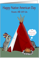 Native American Day from all of us, humor, Raccoons with a teepee card