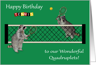 Birthday to Quadruplets, Raccoons playing tennis with tennis rackets card