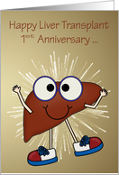 1st Anniversary of Liver Transplant with a Happy Liver Wearing Glasses card