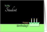 Happy BirthdayStudent - Cake and Candles card