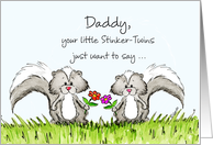 Twins - Birthday Awesome Dad of Twins with two Skunks card