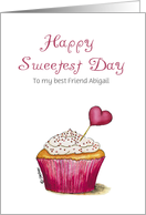 Sweetest Day - Customize/Personalize with your Text - Cupcake card
