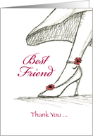 Best Friend - Thank you for being my Bridesmaid, Sketch High heel card