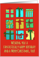 Happy Birthday and a Merry Christmas Too with Colorful Cartoon Gifts card