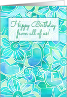 Happy Birthday from All of Us with Blue Aqua & Mint Floral Watercolor card