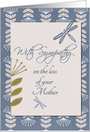 Sympathy Loss of Mother Dragonflies and Flowers card