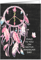 Peace to You on Native American Day Tennessee Dream Catcher Peace Sign card