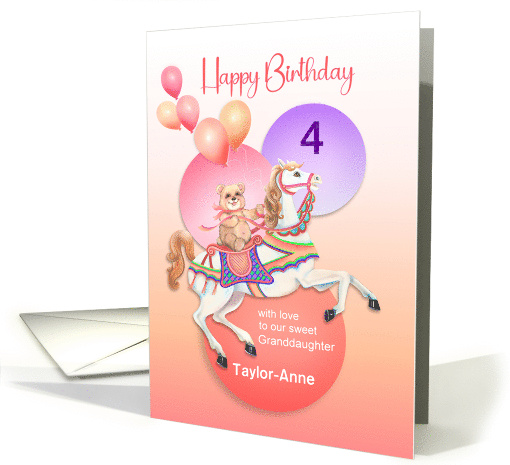 Custom Granddaughter 4th Birthday Carousel Horse and Teddy Bear card