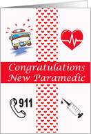 New paramedic congratulations, ambulance, red hearts, syringe, card