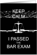 Keep Calm, I Passed The Bar Exam Announcement card