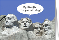 Presidents’ Day, Humor, By George It’s Your Birthday card