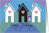 Happy Birthday for Neighbor Cute Houses with Hearts and Birthday Sign card